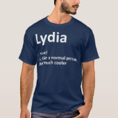 LYDIA Definition Personal Name Funny Gift T-shirt (Voorkant)