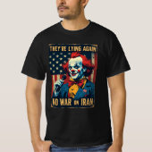 Lying Neocons Tee – No War on Iran Shirt (Voorkant)