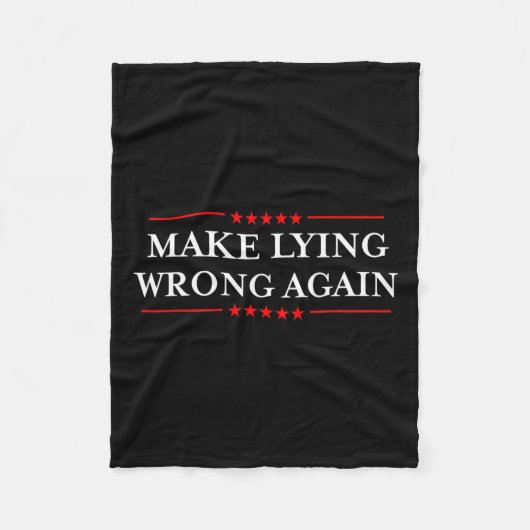 Lying Wrong Again Shirt Gift Resist Racism Anti-TR Fleece Deken (Voorkant)