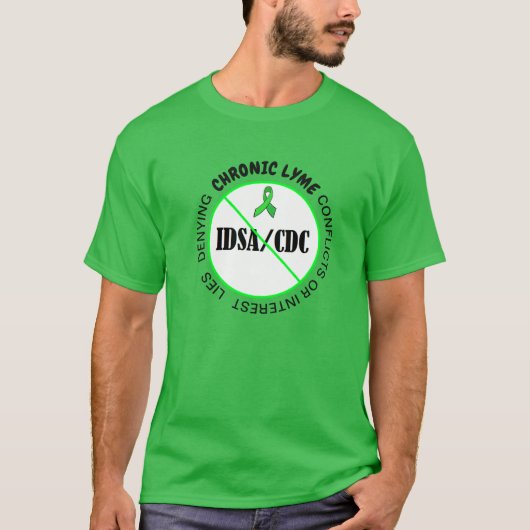 Lyme Disease Anti IDSA CDC Protest Shirt (Voorkant)
