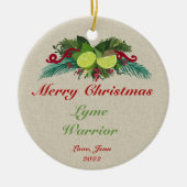 Lyme Disease kerstornament Gift #lymedisease Keramisch Ornament (Voorkant)