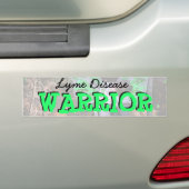 Lyme Disease Warrior Bumpersticker (Op auto)