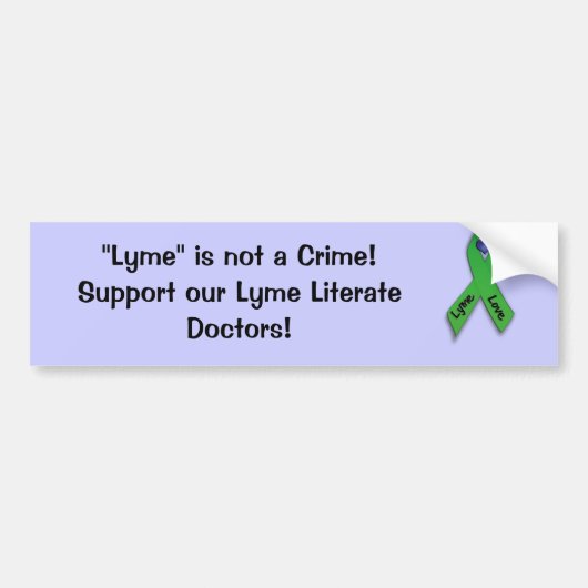 "Lyme" is geen misdaad Bumpersticker (Voorkant)