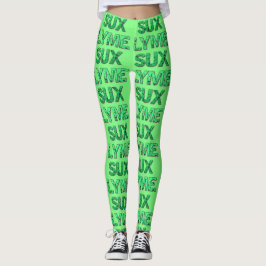 Lyme Sux Leggingen Leggings