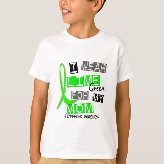 Lymfoom Ik Draag Lime Green voor mijn moeder 37 T-shirt (Voorkant)