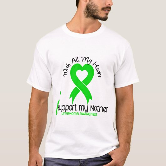 LYMPHOMA Ik steun mijn moeder T-shirt (Voorkant)