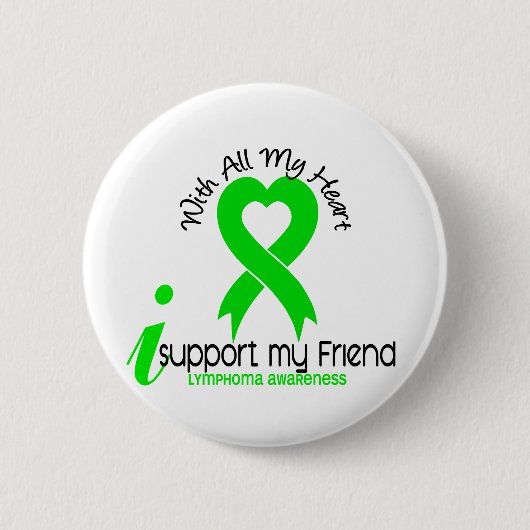 LYMPHOMA Ik steun mijn vriend Ronde Button 5,7 Cm (Voorkant)