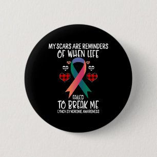 Lynch Syndrome Awareness Warrior Scars Reminders L Ronde Button 5,7 Cm