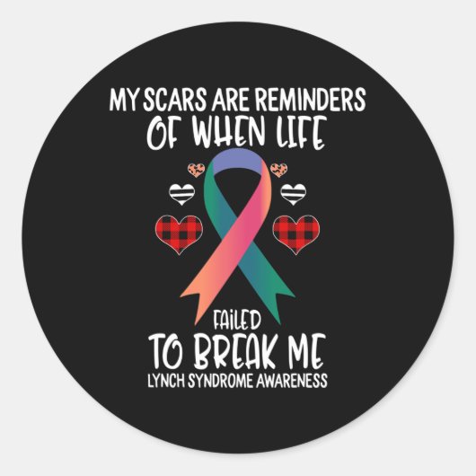 Lynch Syndrome Awareness Warrior Scars Reminders L Ronde Sticker (Voorkant)