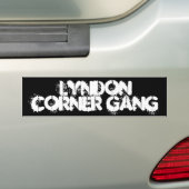 Lyndon Corner Gang Bumpersticker (Op auto)