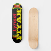 LYRICAL FIYAH Skateboard, 7¾" Deck Persoonlijk Skateboard (Voorkant)