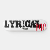 LYRICAL MC / TST Skateboard (Horizontaal)