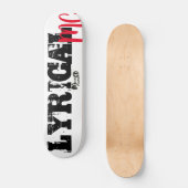LYRICAL MC / TST Skateboard (Voorkant)