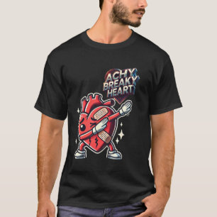 LyricLyfe - ACHY BREAKY HEART T-shirt