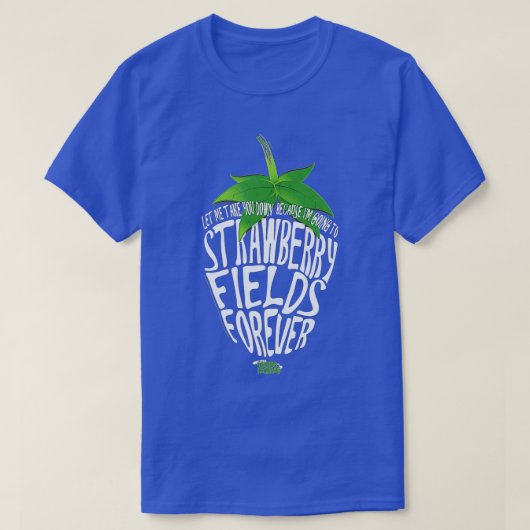 Lyrics by Lennon and McCartney Strawberry Fields T-shirt (Design voorkant)