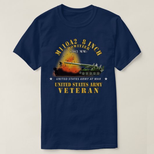 M110A2 8 Inch 203mm Howitzer Veteraan w Fire AtX T-shirt (Design voorkant)