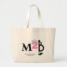 M2B-mam moet worden Christelijk Grote Tote Bag