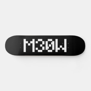 M30W [Dierengeluiden in leetspreken] Persoonlijk Skateboard