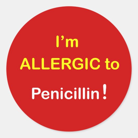 m6 - Ik ben allergisch - PENICILLIN. Ronde Sticker (Voorkant)