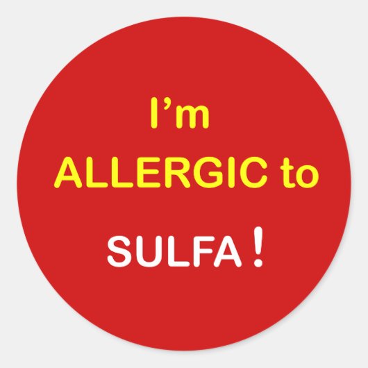 m6a - Ik ben allergisch - SULFA. Ronde Sticker (Voorkant)