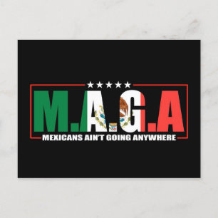 M.A.G.A. Mexicanen gaan nergens heen Briefkaart