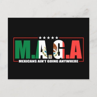M.A.G.A. Mexicanen gaan nergens heen Briefkaart