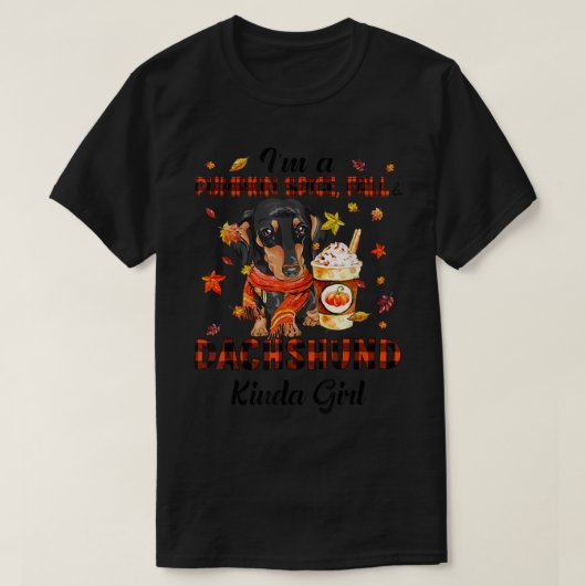 m A Pumpkin Spice, Herfst Dachshund Kinda Girl & M T-shirt (Design voorkant)