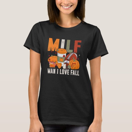 M I L F Man I Love Herfst Pumpkin Football Spice T-shirt (Voorkant)