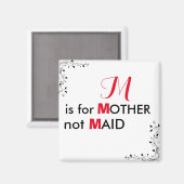 M is voor moeder niet meid magneet | personalisere (Voorkant / Achterkant)