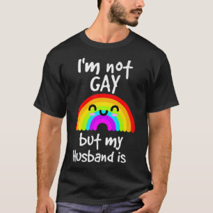 M niet Gay maar mijn man is trots T-shirt