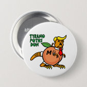 M-peach Tyrano POTUS Don™ Button (Voorkant /achterkant)