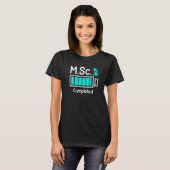 M Sc voltooide Masters Degree Master of Science 1 T-shirt (Voorkant volledig)