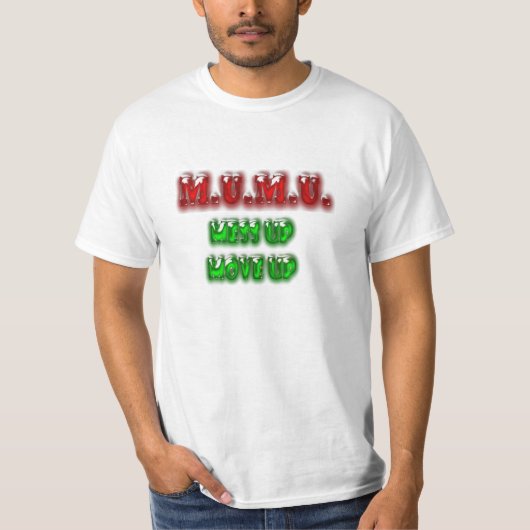 M.U.M.U. - Beweging omhoog T-shirt (Voorkant)