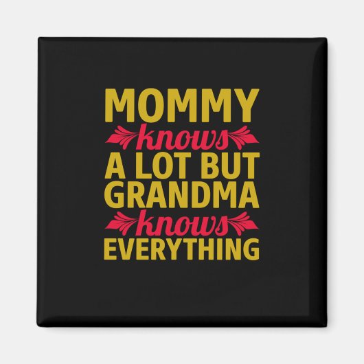 Ma Art Grandma kent alles Magneet (Voorkant)