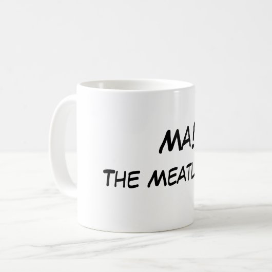 Ma! De Meatloaf. Koffiemok (Voorkant links)