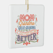 Ma Grandma Great Grandma, ik blijf beter Keramisch Ornament (Rechts)