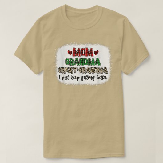 Ma Grootma, ik blijf beter worden. T-shirt (Design voorkant)