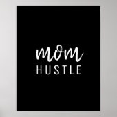 Ma Hustle | Modern Script Black Moederdag Poster (Voorkant)
