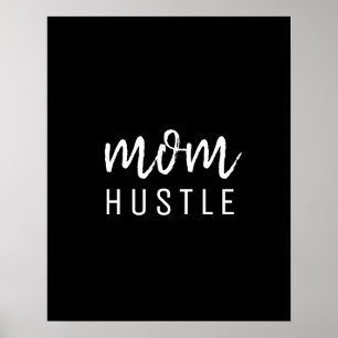 Ma Hustle   Modern Script Black Moederdag Poster