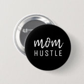Ma Hustle | Modern Script Black Moederdag Ronde Button 5,7 Cm (Voorkant /achterkant)