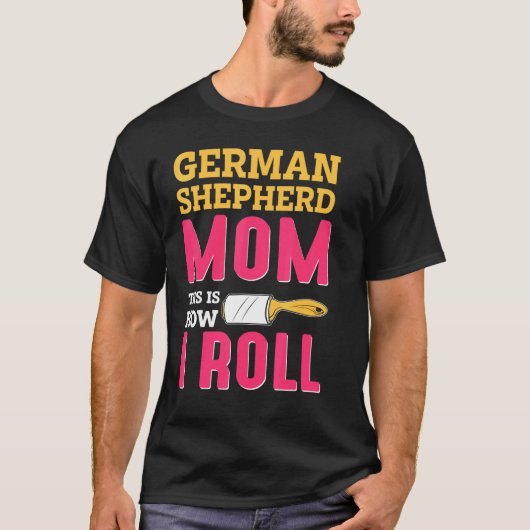 Ma Joke German Shepard Shepherd Dog K9 T-shirt (Voorkant)