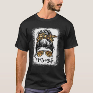 Ma Life Bandana Glasses Leopard Messy Bun Moeder T-shirt