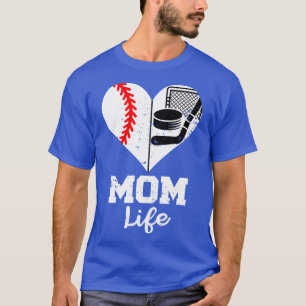 Ma Life Heart Funny Baseball Hockey mama T-shirt