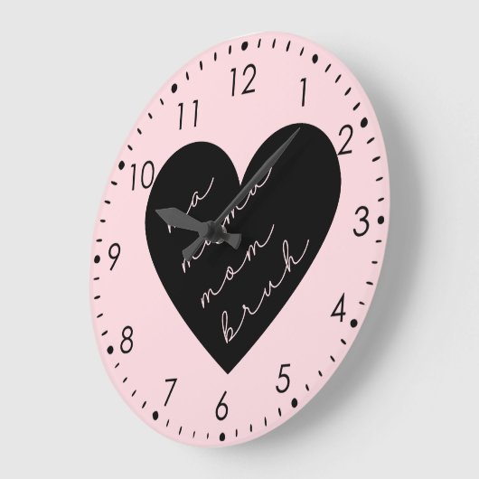 Ma Mama Bruh Pink Grote Klok (Hoek)