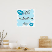 Mä rakastan sua - Fins Ik hou van je Poster (Keuken)
