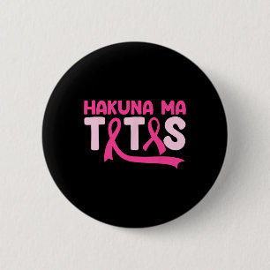 Ma Tatas Borstkanker Bewustzijnsondersteuning Roze Ronde Button 5,7 Cm