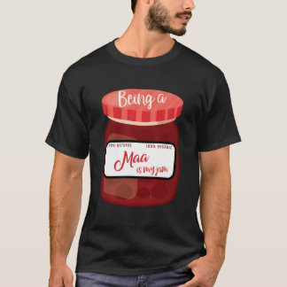 Maa Zijn Is Mijn Ding Moederdag Oma Pret T-shirt