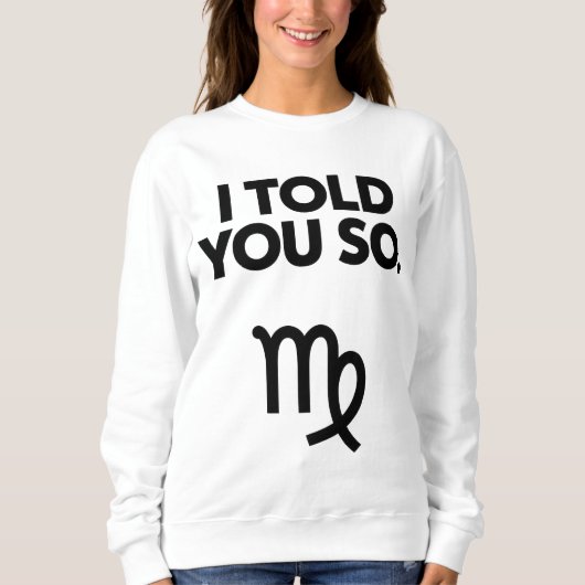 Maagd: Ik heb je zo'n grappig citaat verteld Trui (Voorkant)