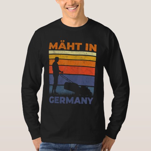 maaien in duitsland tuinieren landschap tuinman ga t-shirt (Voorkant)