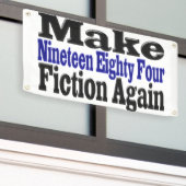 Maak 1984 weer een idee spandoek (Buitenkant Gebouw)